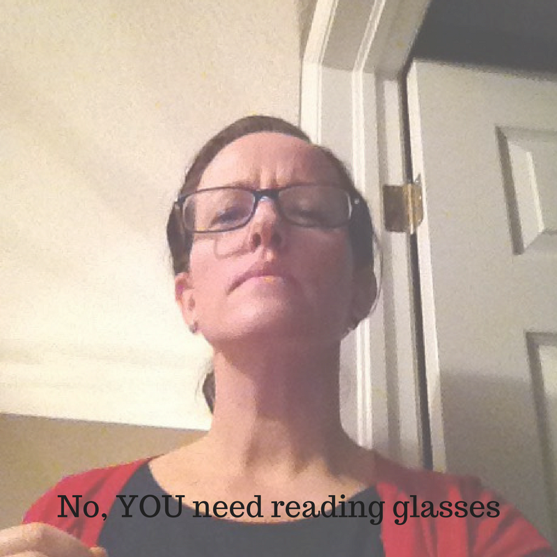 no-you-need-reading-glasses
